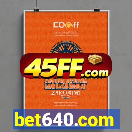 bet640.com
