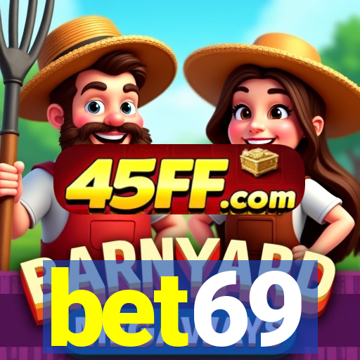 bet69