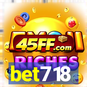 bet718