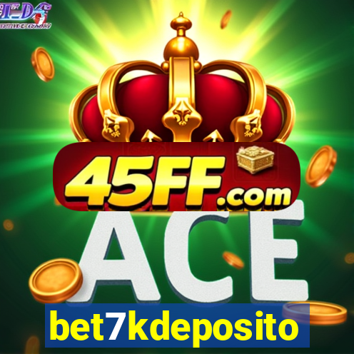 bet7kdeposito