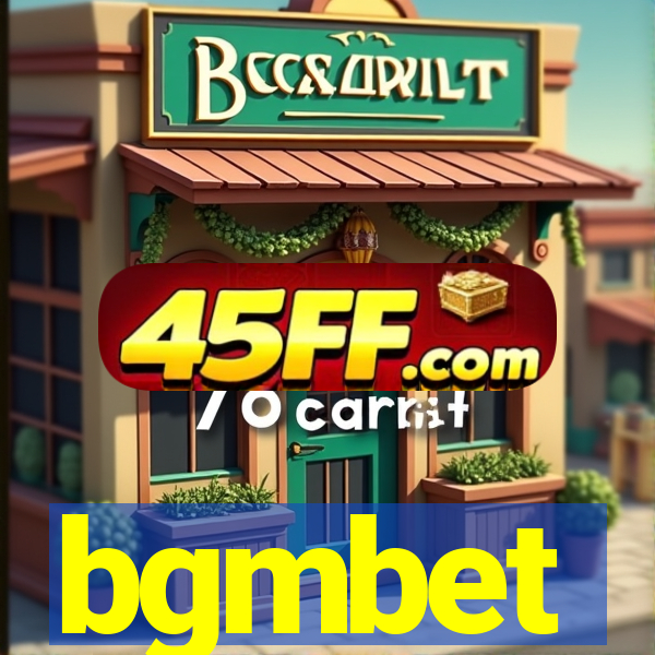 bgmbet