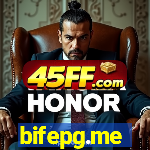 bifepg.me