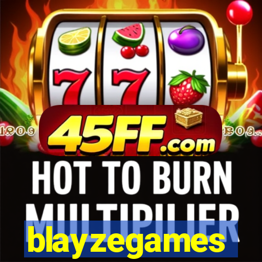 blayzegames