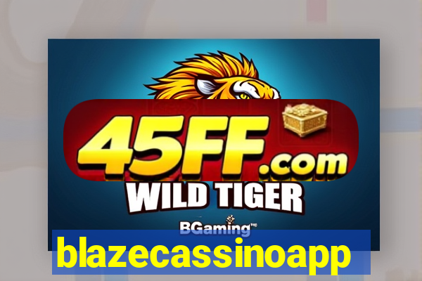 blazecassinoapp