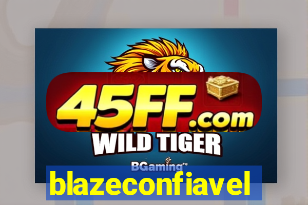 blazeconfiavel