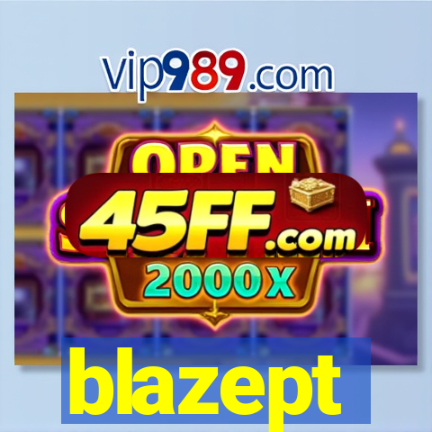 blazept