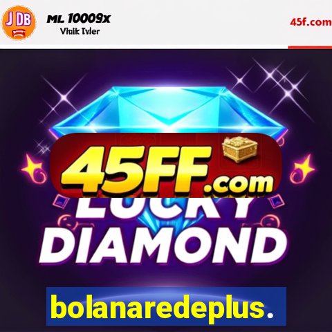 bolanaredeplus.vip
