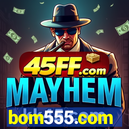 bom555.com