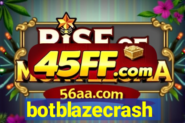 botblazecrash