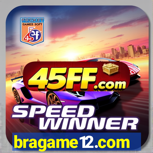 bragame12.com