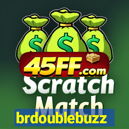 brdoublebuzz