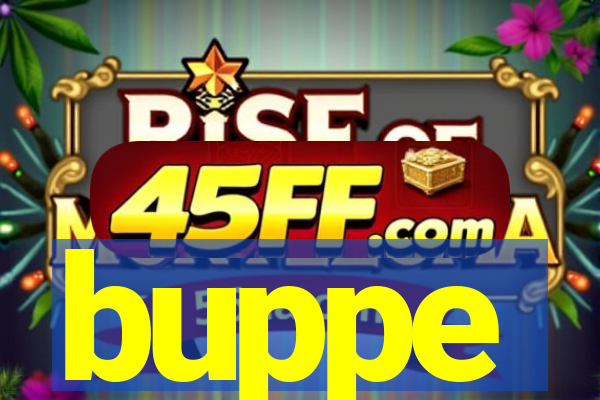buppe