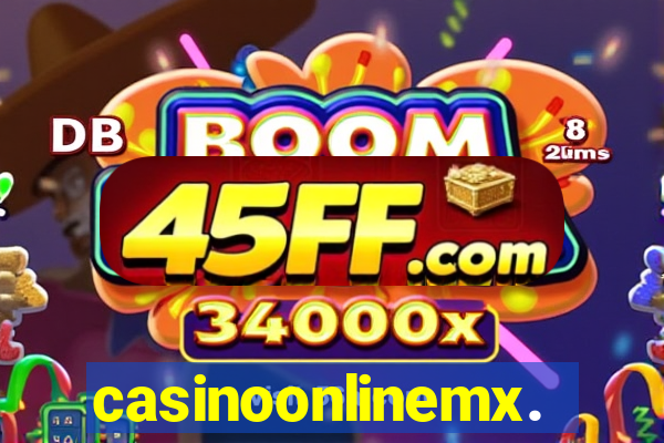 casinoonlinemx.mx