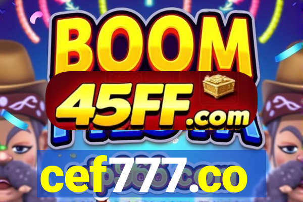 cef777.co