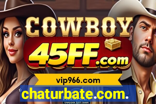 chaturbate.com.br