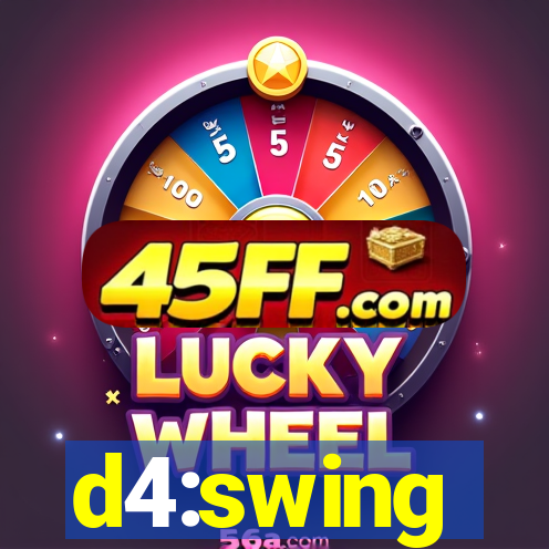 d4:swing