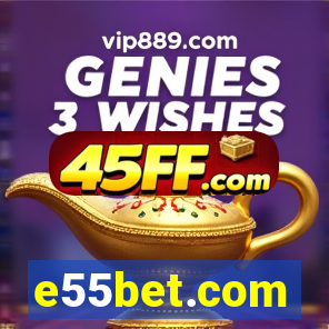e55bet.com
