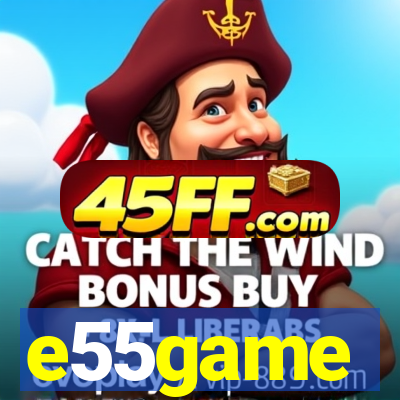 e55game