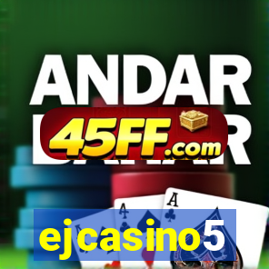 ejcasino5