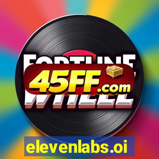 elevenlabs.oi