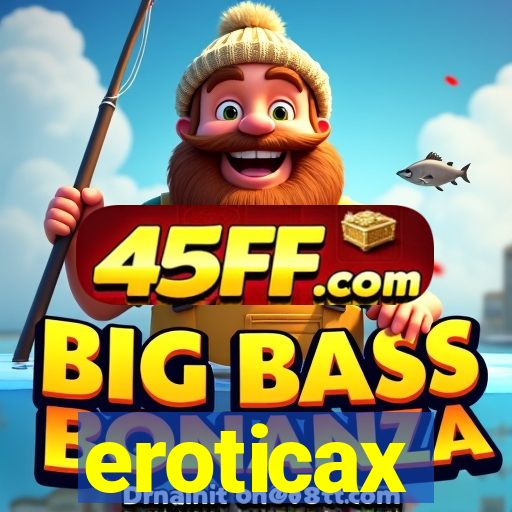 eroticax