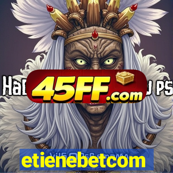 etienebetcom