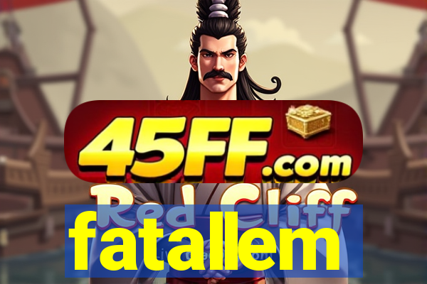 fatallem