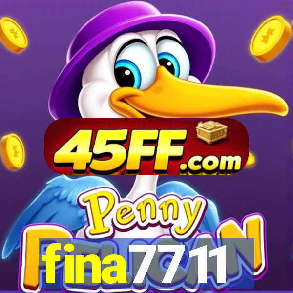 fina7711