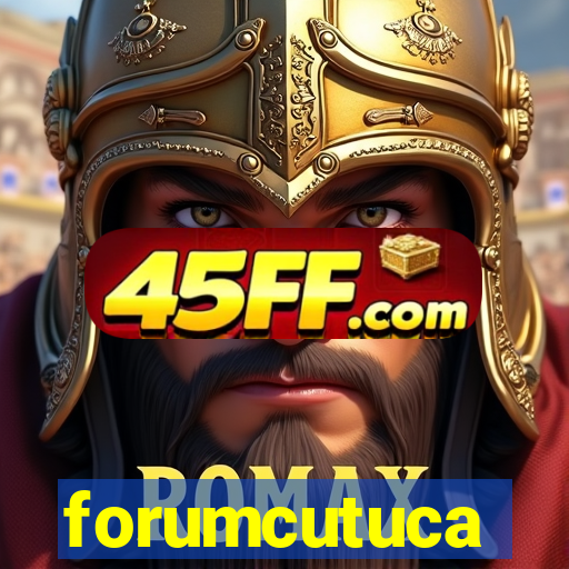 forumcutuca