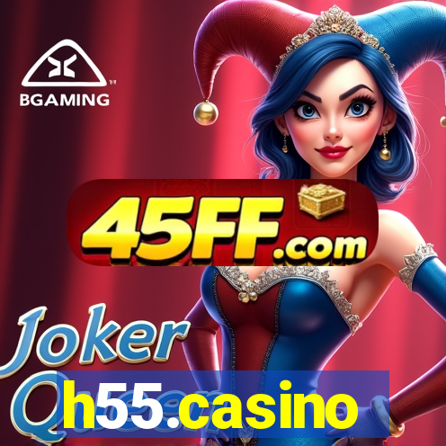 h55.casino