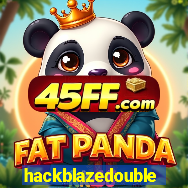 hackblazedouble
