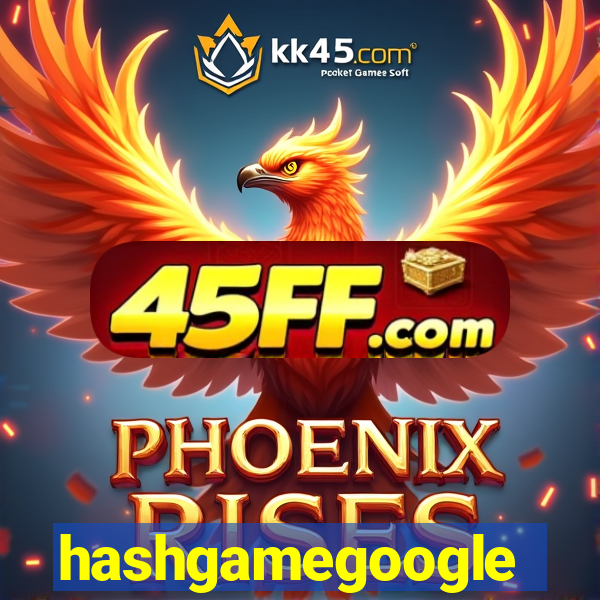 hashgamegoogle