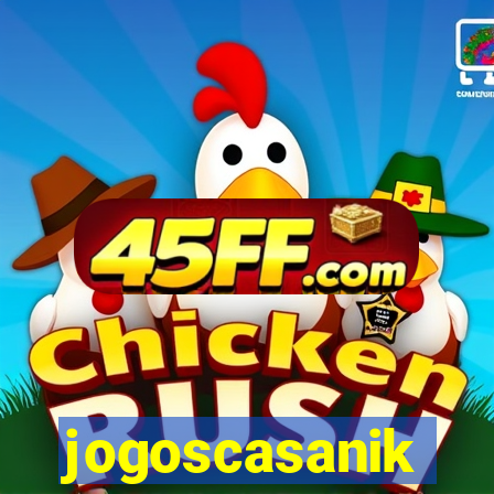 jogoscasanik