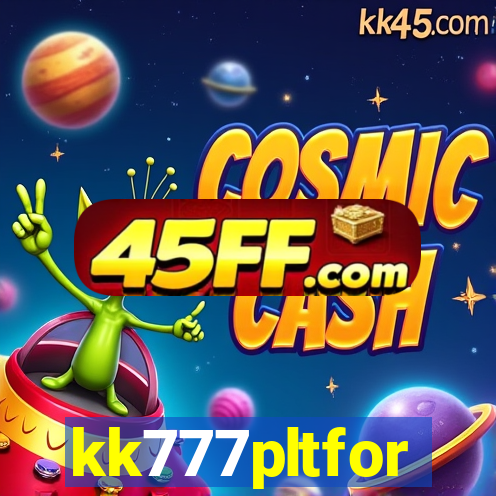 kk777pltfor