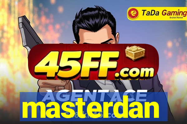 masterdan