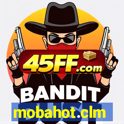 mobahot.clm