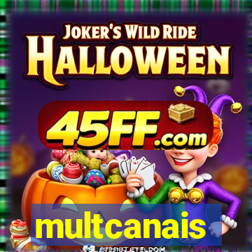 multcanais