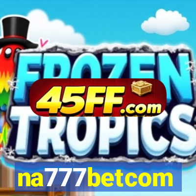 na777betcom