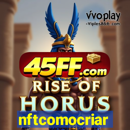 nftcomocriar