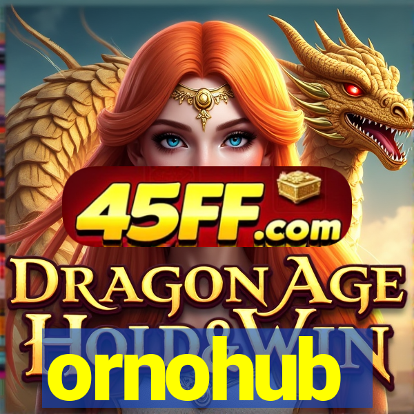 ornohub