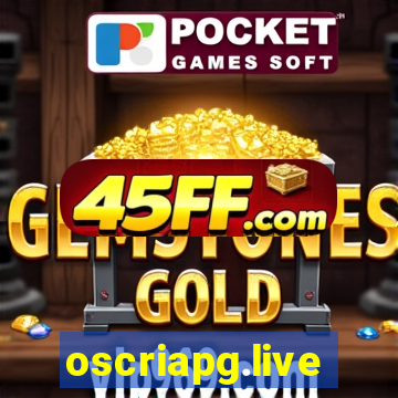 oscriapg.live