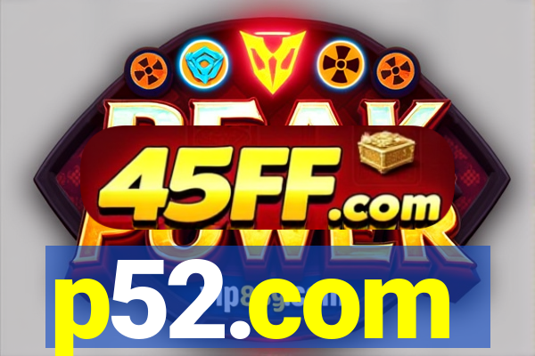 p52.com