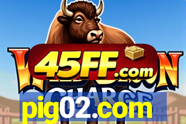 pig02.com