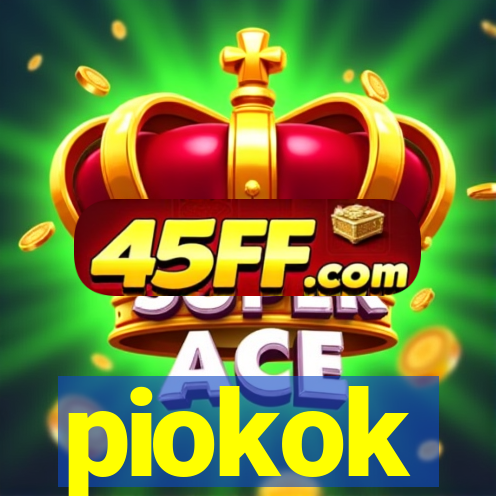 piokok