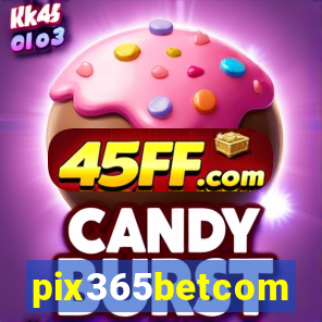 pix365betcom