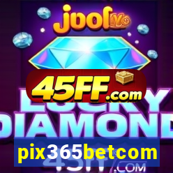 pix365betcom