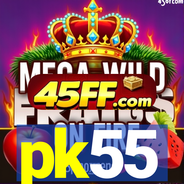 pk55