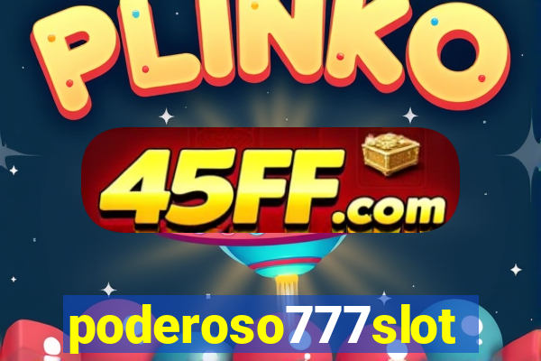poderoso777slots.com