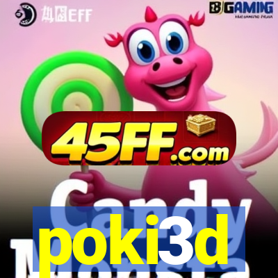 poki3d