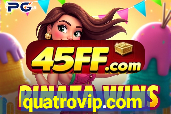 quatrovip.com